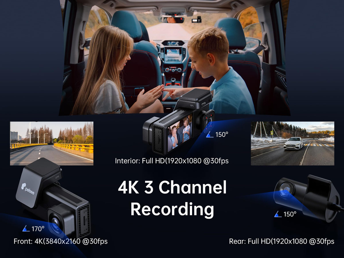 Pelsee 4K 3-Channel Dash Cam with Front Rear & Interior View